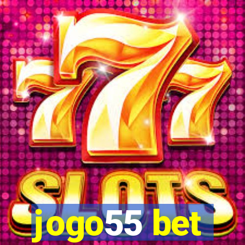 jogo55 bet